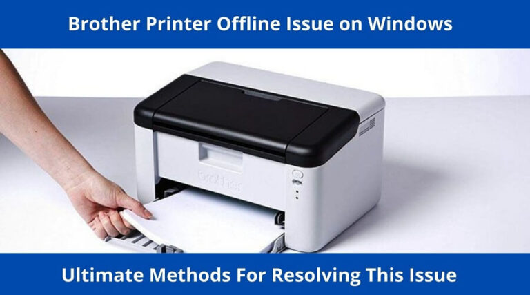 How To Fix Brother Printer Offline Windows | Brother Printers