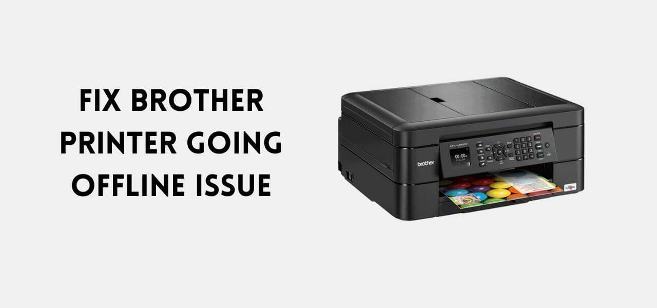 Fix Brother Printer Going Offline Issue