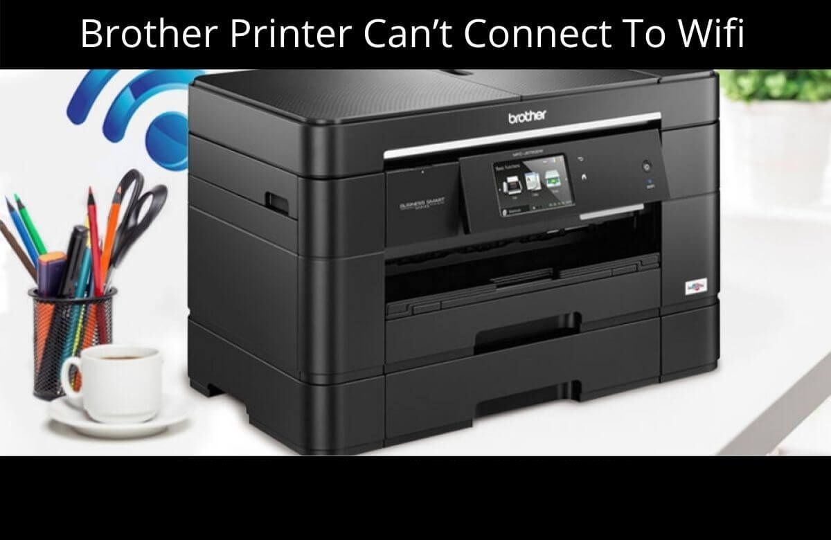 888 966 6097 Solve Brother Printer Can T Connecting To Wifi